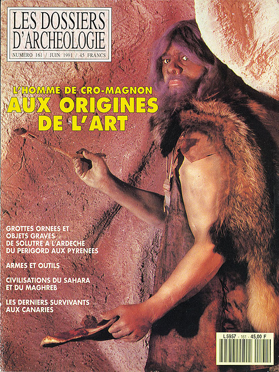 L Homme De Cro Magnon Aux Origines De L Art Dossiers D Archeologie N 161